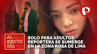 Solo para adultos: Reportera se sumerge en la Zona Rosa de Lima