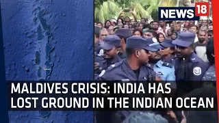 Maldives Emergency | India Appears to be Losing Ground to China in the Indian Ocean | World In Flux