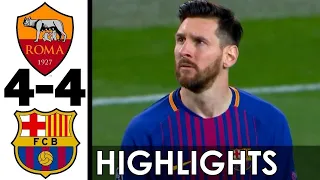 Barcelona vs AS Roma 4-4 Remontada All goals & Highlights HD UCL 2017/2018