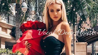 Vocal Deep House Mix 44 (20 February 2021)