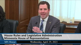 House Rules and Legislative Administration Committee 4/19/23
