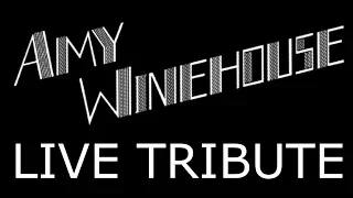 Amy Winehouse - Live Tribute - Official 2017 (FULL CONCERT)