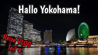 Kennt ihr schon Yokohama? Kommt mit! | 🇯🇵 Japan Reise Vlog Teil 4
