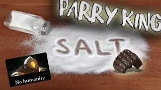 Salty Parry King Sends Hatemail - Dark Souls 3