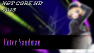 NGT CORE HD - 0028 - Enter Sandman