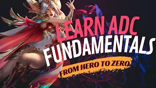 From Zero to Hero: Mastering ADC Fundamentals for Climbing in Season 13 (Full Coaching)