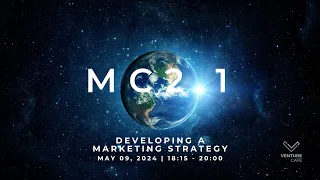 Startup MasterClass | Startup MasterClass - MC2.1 Developing a Marketing Strategy