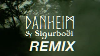 Danheim & Sigurboði - Angrboða  (JudgemanG Remix)