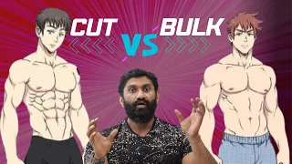 Bulking VS Cutting - What should i do First? Biglee Tamil