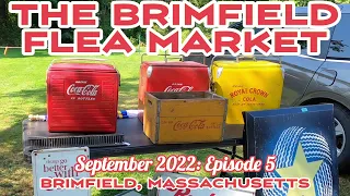 The Brimfield Flea Market Never Ends! September 2022. Episode 5. Brimfield, Massachusetts.