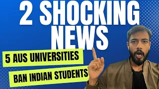 5 Australian Universities Ban Indian Students? | 2 SHOCKING NEWS | international Students Australia