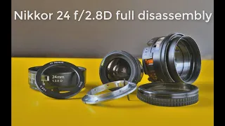 Nikon Nikkor 24mm disassembly