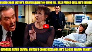 "Shocking Beach Disaster: Victor’s Jordan Confession Stuns Family – Jill’s Illness Scares Billy!"