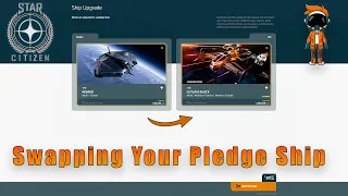 Melting Down Your Pledge Ship for A Better One in Star Citizen