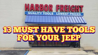 Building an Offroad Tool Kit for Your Jeep at Harbor Freight Tools