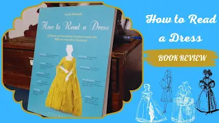 How To Read A Dress Book Review: Dive Into Fashion History! ✨📓