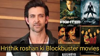 Hrithik roshan ki Hit and Flop movies...!! 👍