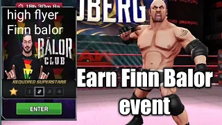 WWE MAYHEM - HIGH FLYER FINN BALOR EVENT - GAMEPLAY