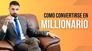 Cómo cambiar tu mentalidad para pensar como un millonario 💸🟥