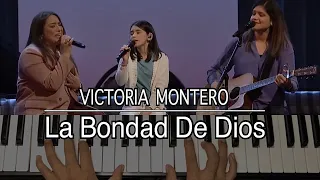 Victoria Montero - La Bondad De Dios - Piano & Voz - Lakewood 2022