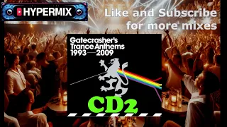 Gatecrasher - Trance anthems (1993-2009) Full CD2