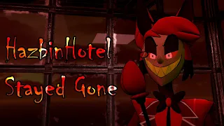 [HazbinHotel] Stayed Gone - 3D Animation