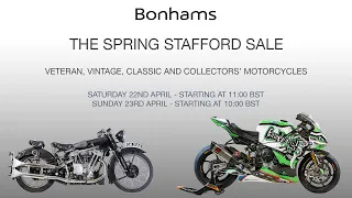 Bonhams - The Spring Stafford Sale – The Classic Motorcycle Show - Sunday 23rd April