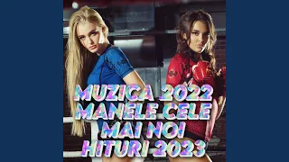 Manele 2023 Cele Mai Noi Melodii Hituri Manele 2023 Colaj nou