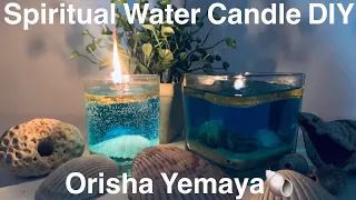 Water Candle DIY (Spiritual/Orisha Yemaya) #nowaxcandle #yemaya #hoodoo #obeah #watercandle