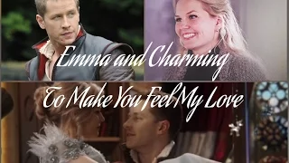Emma and Charming - To Make You Feel My Love