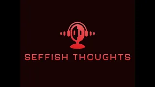 Seffish Thoughts Episode 1 - COVID Tuna