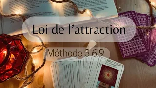 Loi de l’attraction (méthode 369)