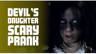 Devil's daughter Scary Prank!