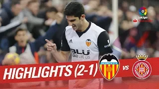 Highlights Valencia CF vs Girona FC (2-1)