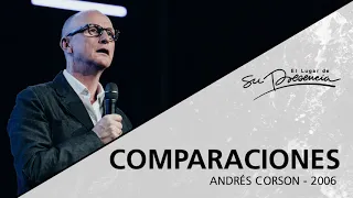 📻 Comparaciones (Serie Avanza: 7/9) - Andrés Corson - 25 Junio 2006 | Prédicas Cristianas