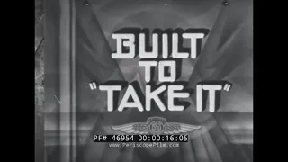 1940s DODGE TRUCK PROMOTIONAL FILM   "BUILT TO 'TAKE IT'"  46954