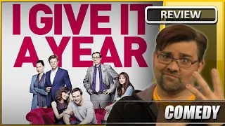 I Give It A Year - Movie Review (2013)