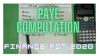 PAYE COMPUTATION (Finance Act 2020) As Amended