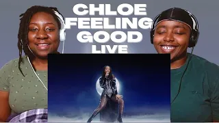 Chloe - Feeling Good (Uncut Live Performance) REACTION