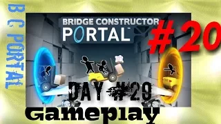 Bridge Constructor Portal Level 20 Walkthrough - BC Portal High Energy Pellet 02 - Day 20