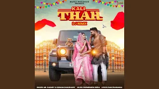 Kali Thar (Dj Remix)