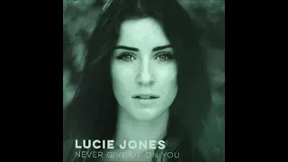 2017 Lucie Jones - Never Give Up On You