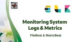 [ ElasticSearch 4 ] Monitoring System Logs and Metrics in ELK Stack