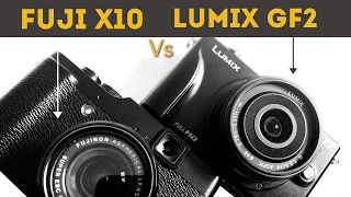 FUJI X10 vs LUMIX GF2