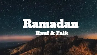 Rauf & Faik ‐ Ramadan [Lyrics]