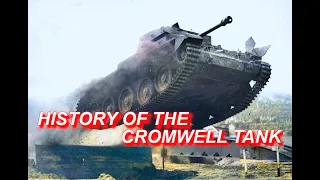 The Cromwell tank history and development - Fastest British tank of WWII  [ WWII DOCUMENTARY ]