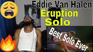 RIP EDDIE VAN HALEN - ERUPTION (GREATEST SOLO EVER) | REACTION