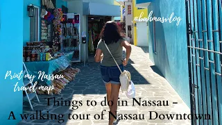 Things to do in Nassau: A Walking Tour of Downtown Nassau, Bahamas