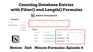 Notion Formulas 2.0: Counting Database Entries with Filter() and Length()