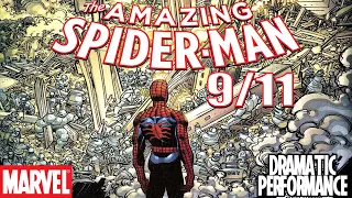 Marvel Comics on 9/11 - Amazing Spider-Man: Stand Tall (Dramatic Performance)